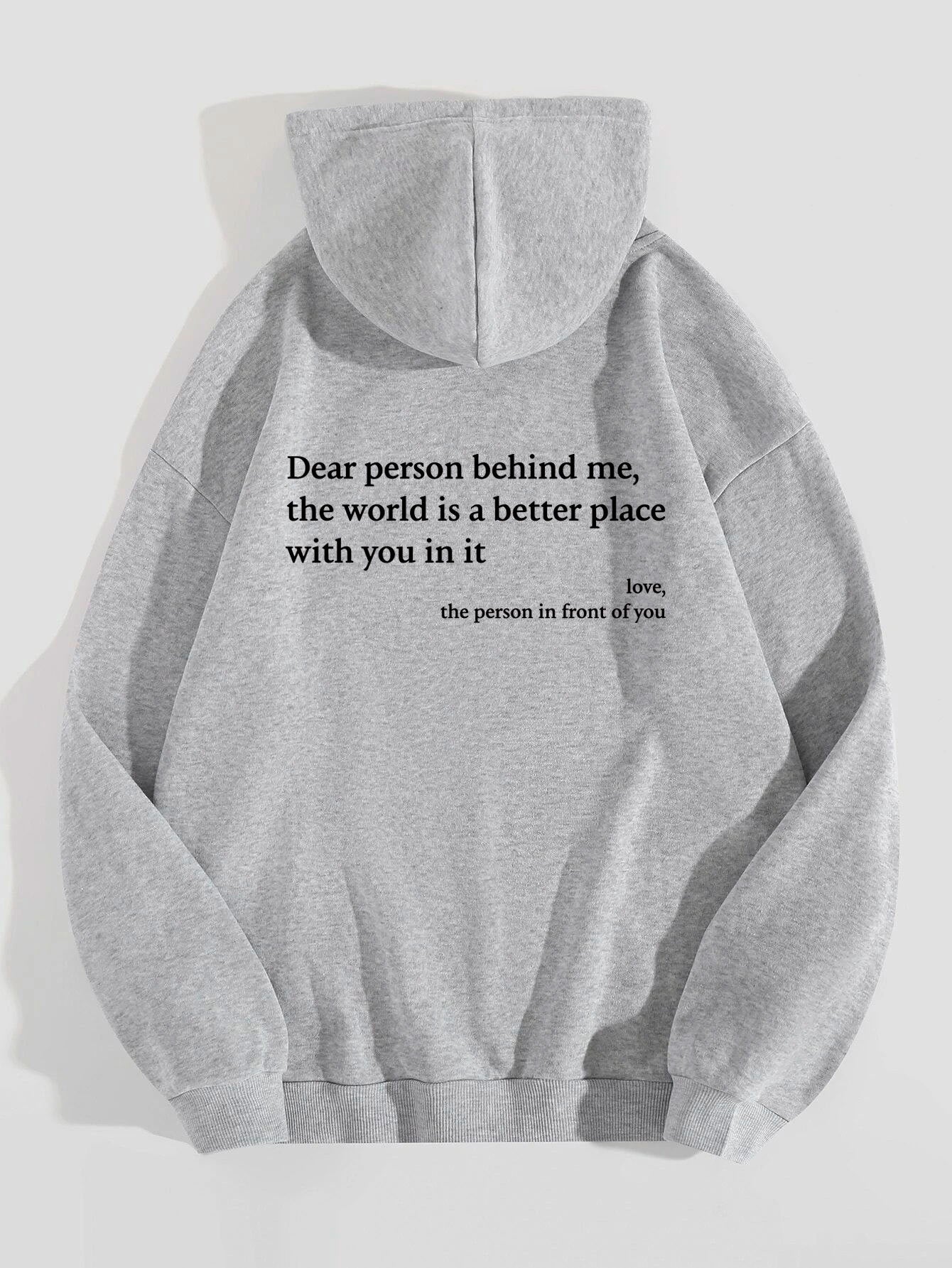 "Dear Person Behind Me" Unisex Trendy Hoodies