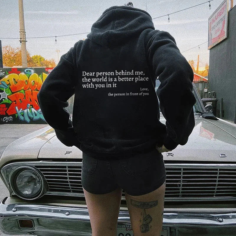 "Dear Person Behind Me" Unisex Trendy Hoodies