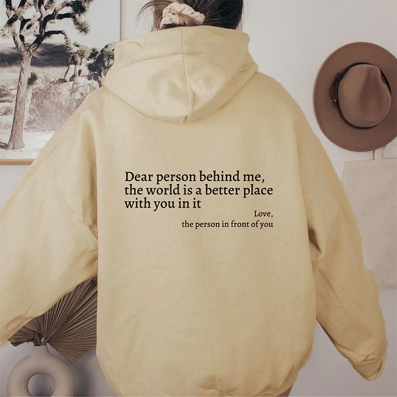 "Dear Person Behind Me" Unisex Trendy Hoodies