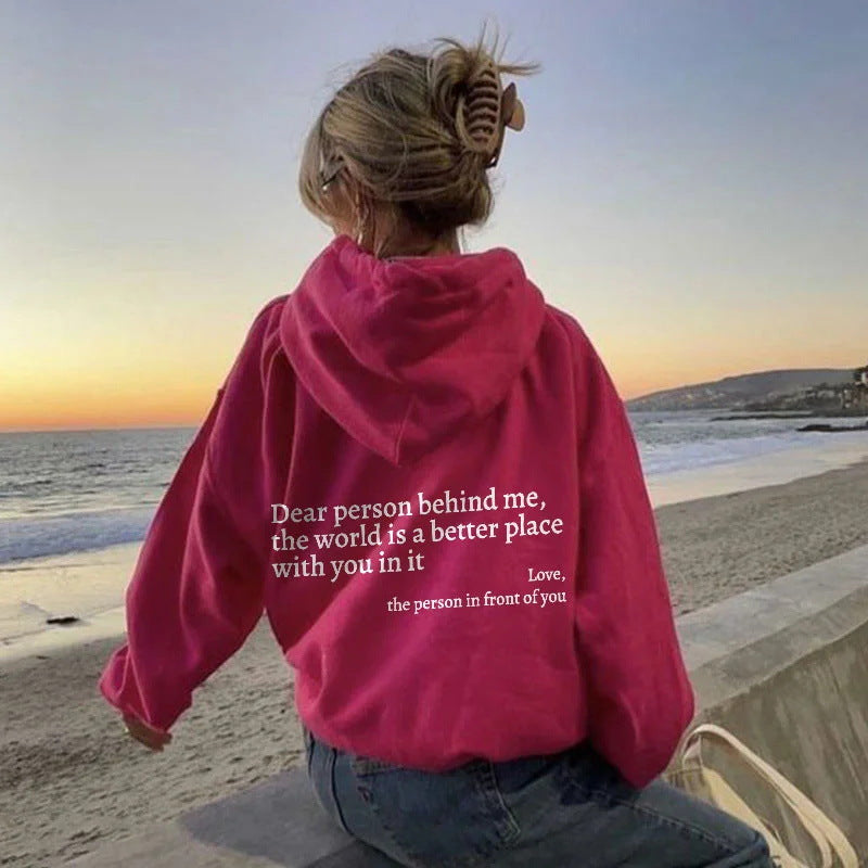 "Dear Person Behind Me" Unisex Trendy Hoodies