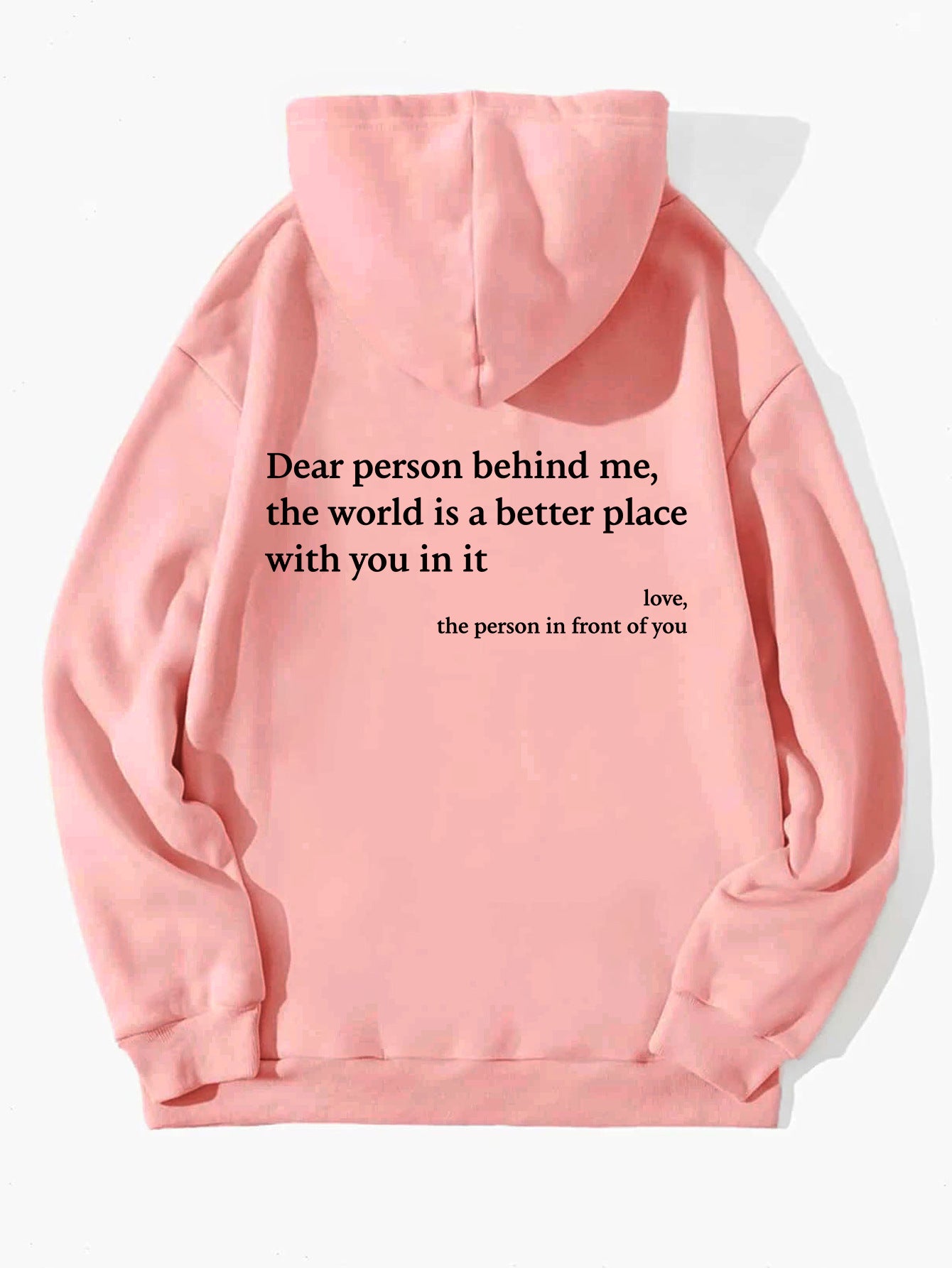 "Dear Person Behind Me" Unisex Trendy Hoodies